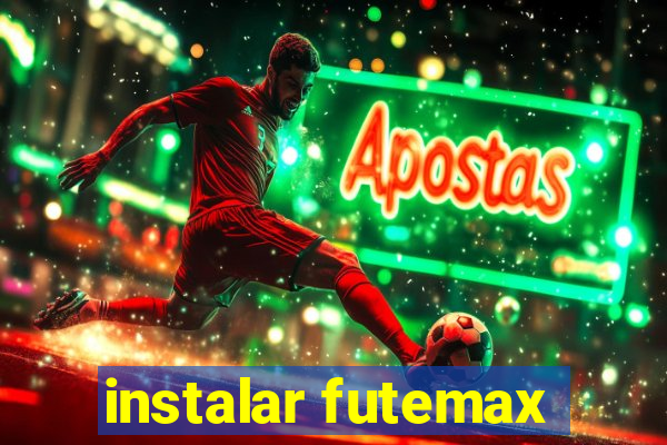 instalar futemax